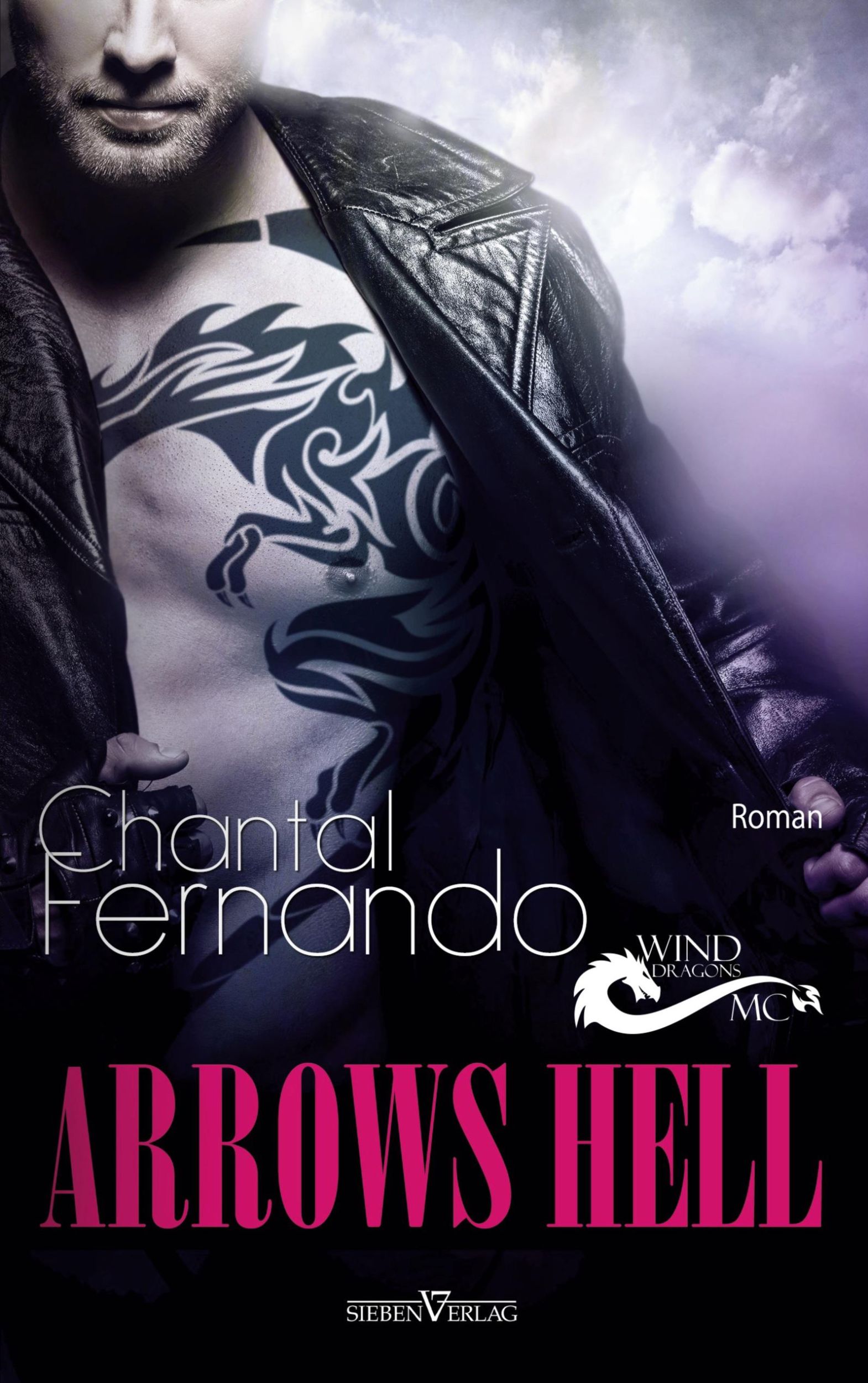 Cover: 9783967820324 | Arrows Hell | Chantal Fernando | Taschenbuch | Wind Dragons MC | 2022