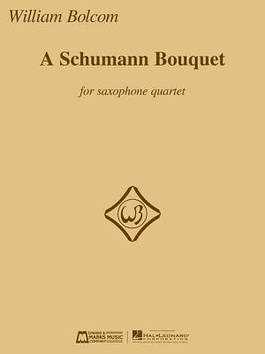 Cover: 9781495070518 | A Schumann Bouquet for Saxophone Quartet | Robert Schumann | Buch