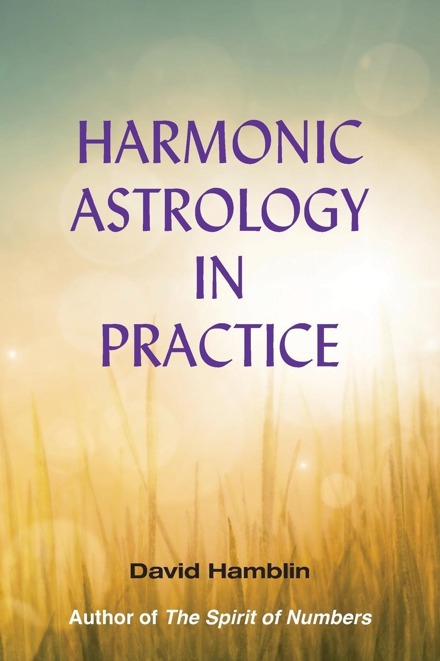 Cover: 9781910531327 | Harmonic Astrology in Practice | David Hamblin | Taschenbuch | 2019