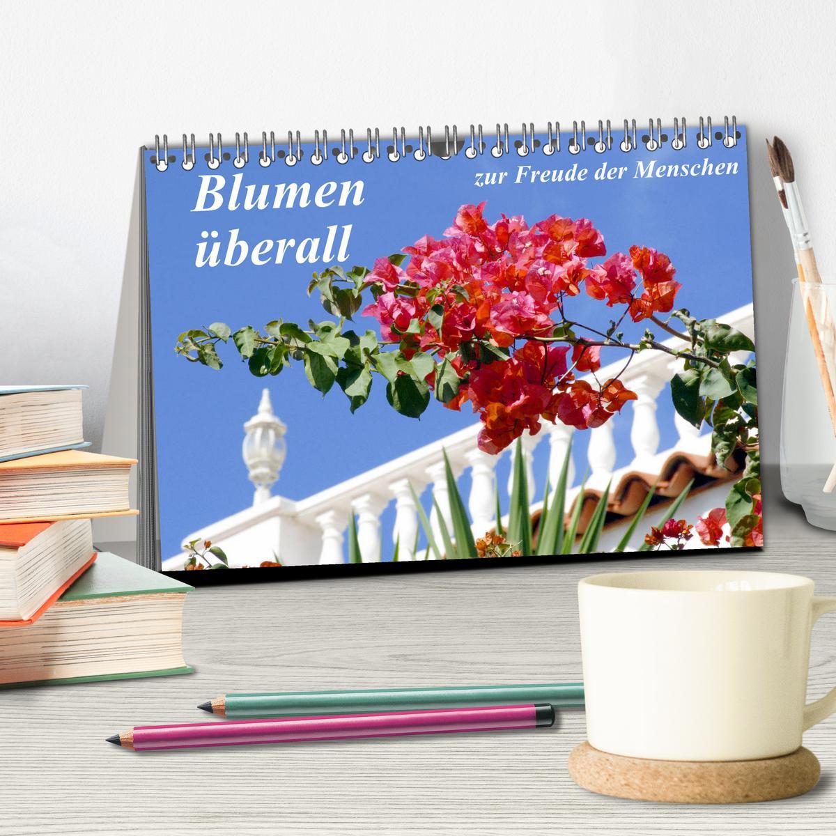 Bild: 9783435227211 | Blumen überall, zur Freude Menschen (Tischkalender 2025 DIN A5...