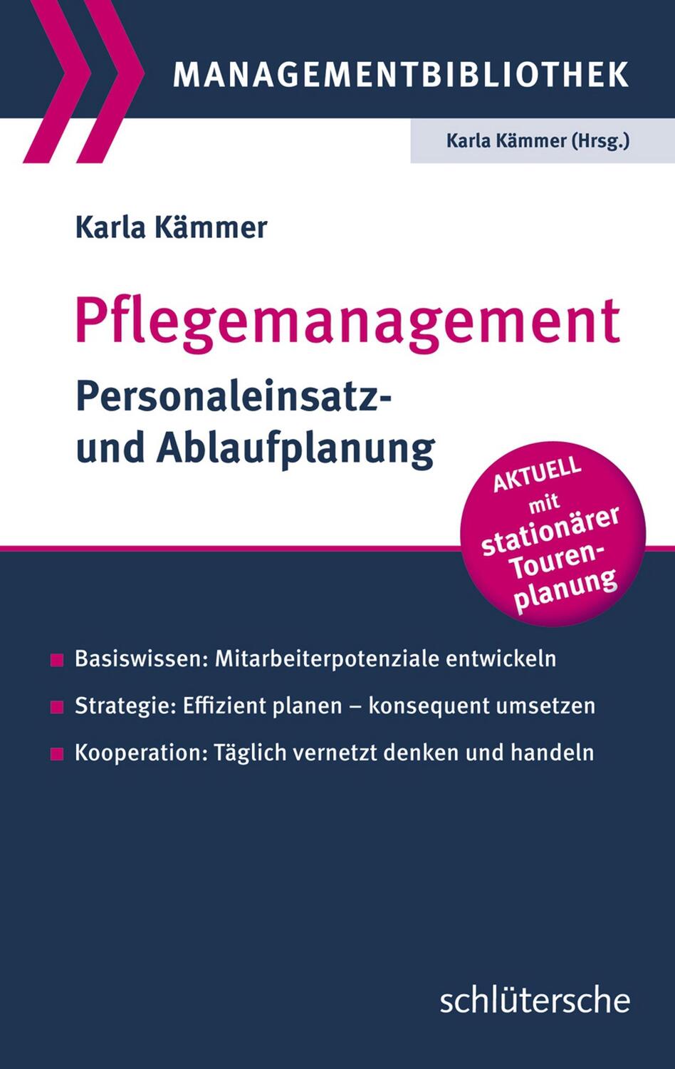Cover: 9783899933116 | Pflegemanagement | Karla Kämmer | Taschenbuch | Managementbibliothek