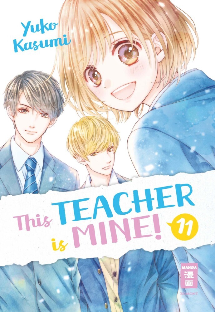 Cover: 9783770442126 | This Teacher is Mine!. Bd.11 | Yuko Kasumi | Taschenbuch | 176 S.