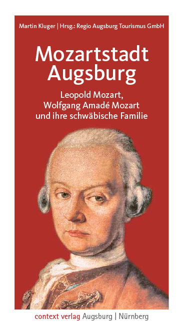 Cover: 9783946917267 | Mozartstadt Augsburg | Martin Kluger | Taschenbuch | 96 S. | Deutsch