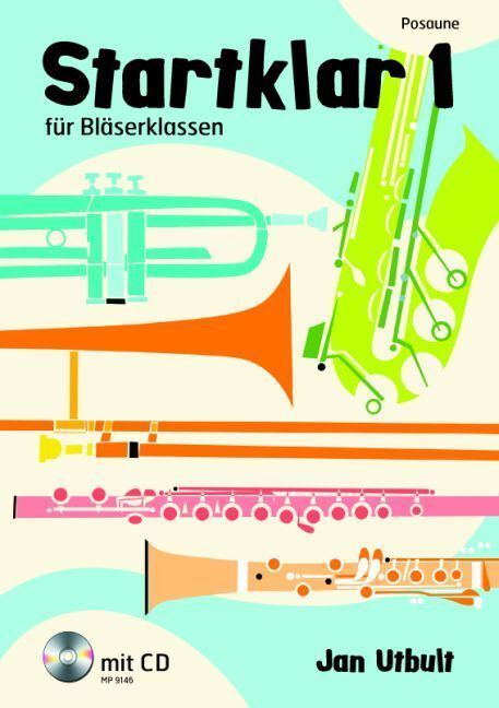 Cover: 9789185791460 | Startklar für Bläserklassen, Orchester und Ensemble, Posaune, m....