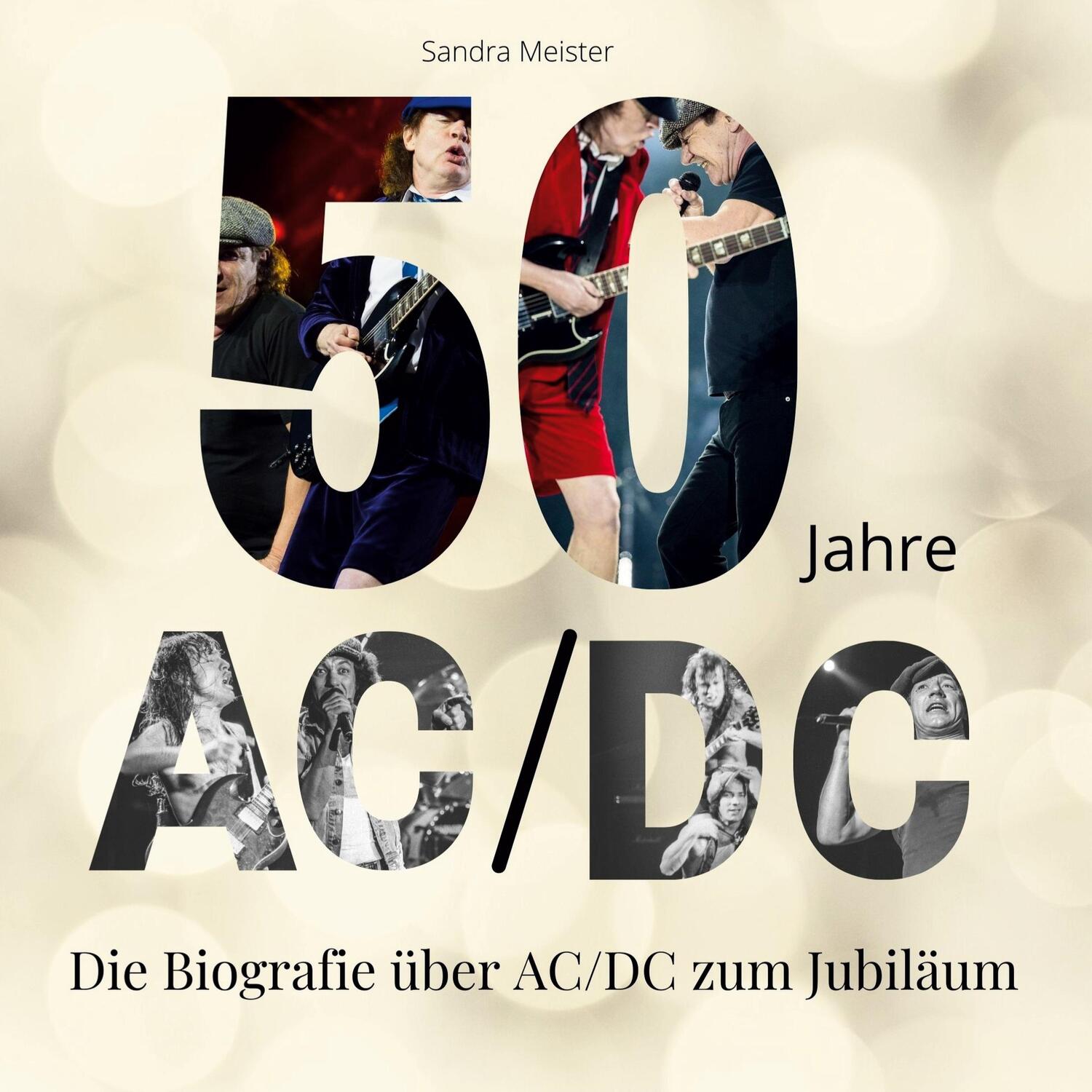 Cover: 9783750532304 | 50 Jahre AC/DC | Die Biografie über AC/DC zum Jubiläum | Meister