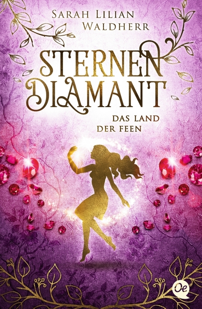 Cover: 9783841505781 | Sternendiamant 3. Das Land der Feen | Sarah Lilian Waldherr | Buch