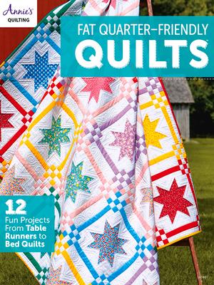 Cover: 9781640254992 | Fat-Quarter Friendly Quilts | Annie'S | Taschenbuch | Englisch | 2021