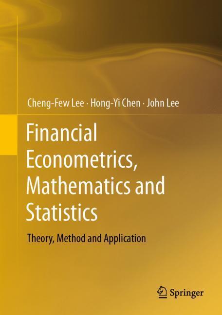 Cover: 9781493994274 | Financial Econometrics, Mathematics and Statistics | Lee (u. a.) | xx