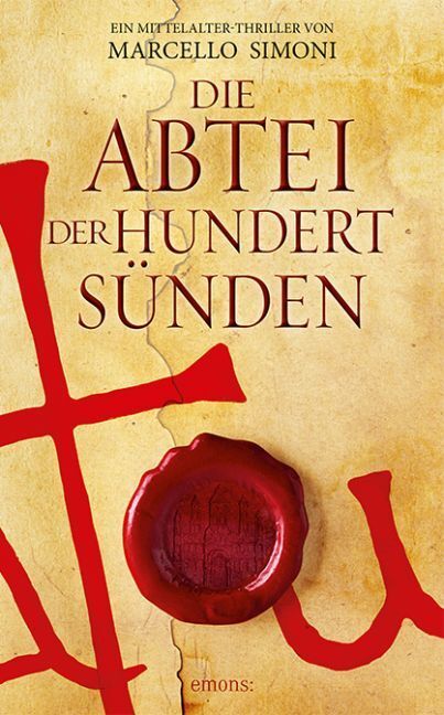 Cover: 9783954519422 | Die Abtei der hundert Sünden | Ein Mittelalter-Thriller | Simoni