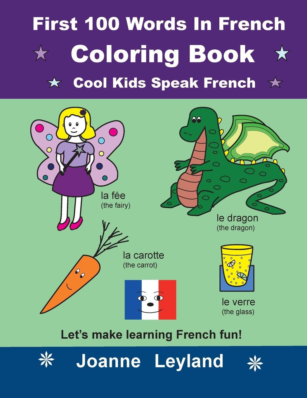 Cover: 9781914159282 | First 100 Words In French Coloring Book Cool Kids Speak French | Buch