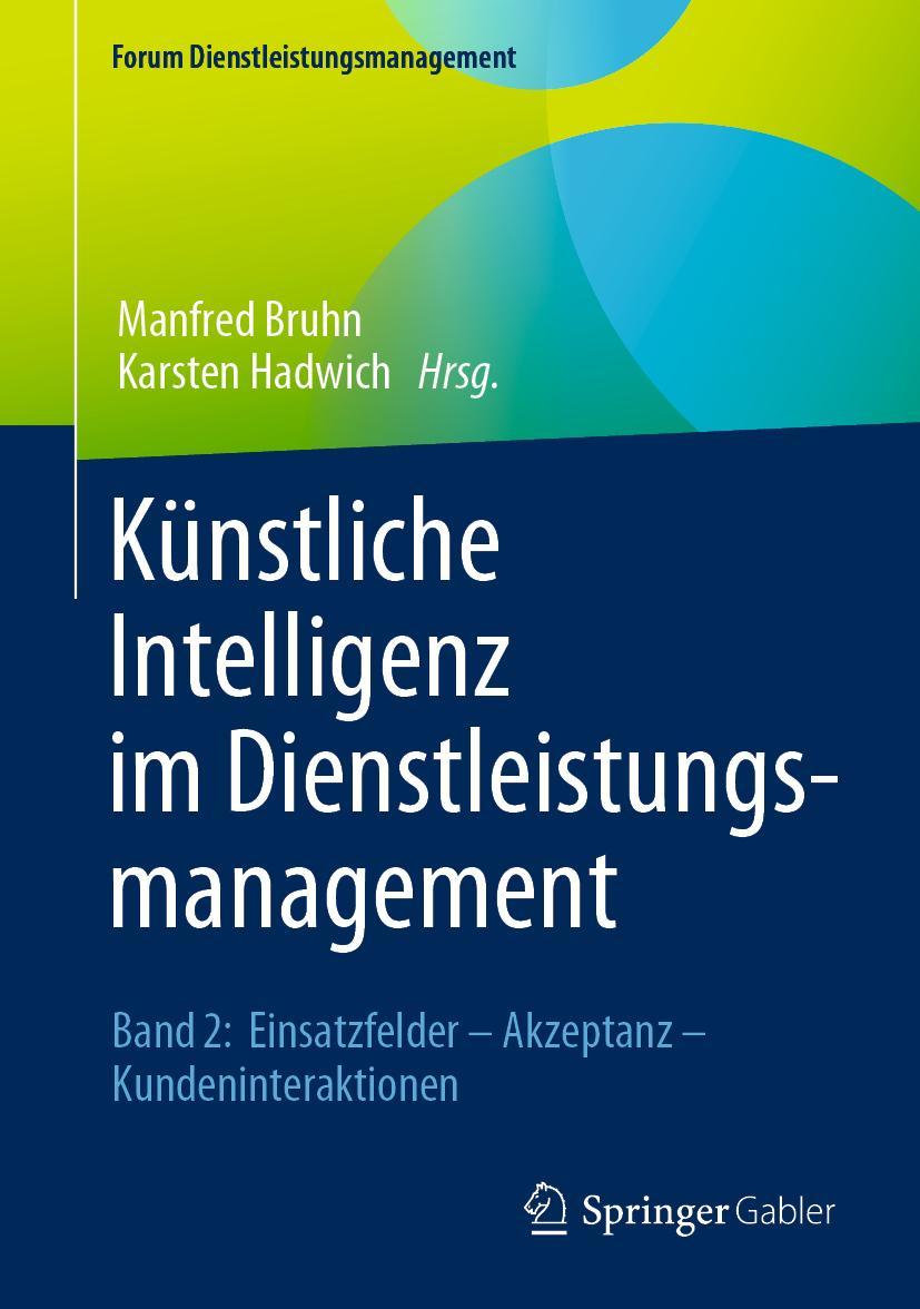 Cover: 9783658343255 | Künstliche Intelligenz im Dienstleistungsmanagement | Hadwich (u. a.)