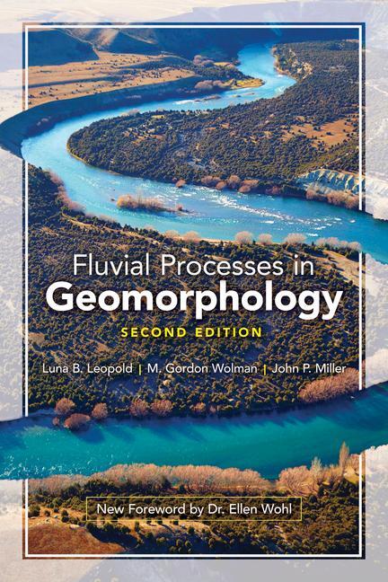 Cover: 9780486845524 | Fluvial Processes in Geomorphology: Second Edition | Luna B. Leopold
