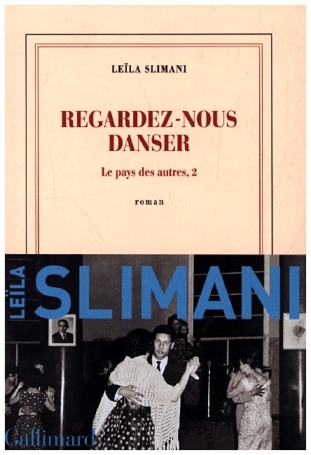 Cover: 9782072972553 | Regardez-Nous Danser | Leila Slimani | Taschenbuch | Französisch