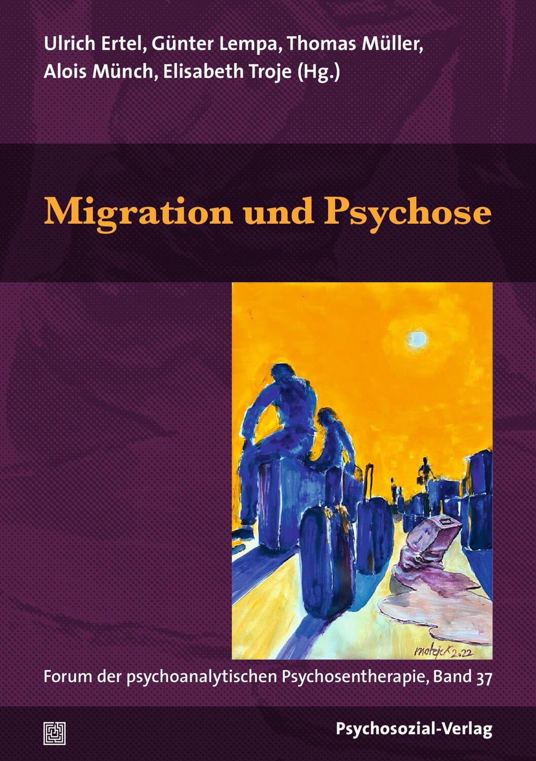 Cover: 9783837932072 | Migration und Psychose | Ulrich Ertel (u. a.) | Taschenbuch | 174 S.