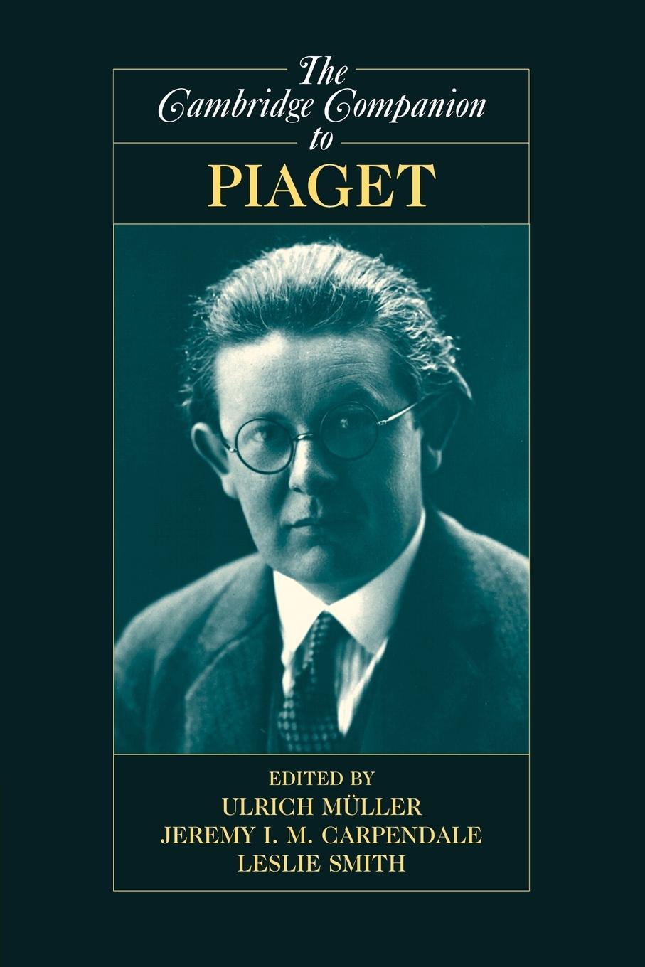 Cover: 9780521727198 | The Cambridge Companion to Piaget | Leslie Smith | Taschenbuch | 2017