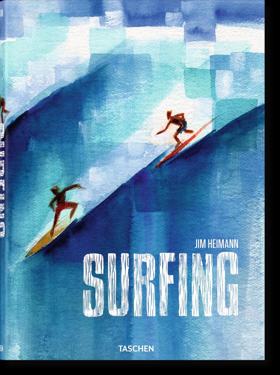 Cover: 9783836547505 | Surfing | Jim Heimann | Buch | 592 S. | Deutsch | 2016 | TASCHEN GmbH