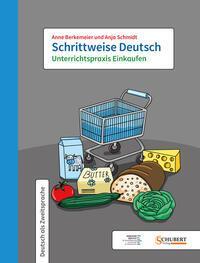 Cover: 9783969150443 | Schrittweise Deutsch / Unterrichtspraxis Einkaufen | Taschenbuch