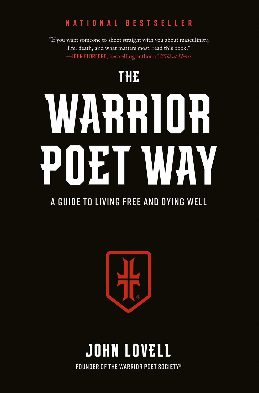 Cover: 9780593541845 | The Warrior Poet Way | A Guide to Living Free and Dying Well | Lovell
