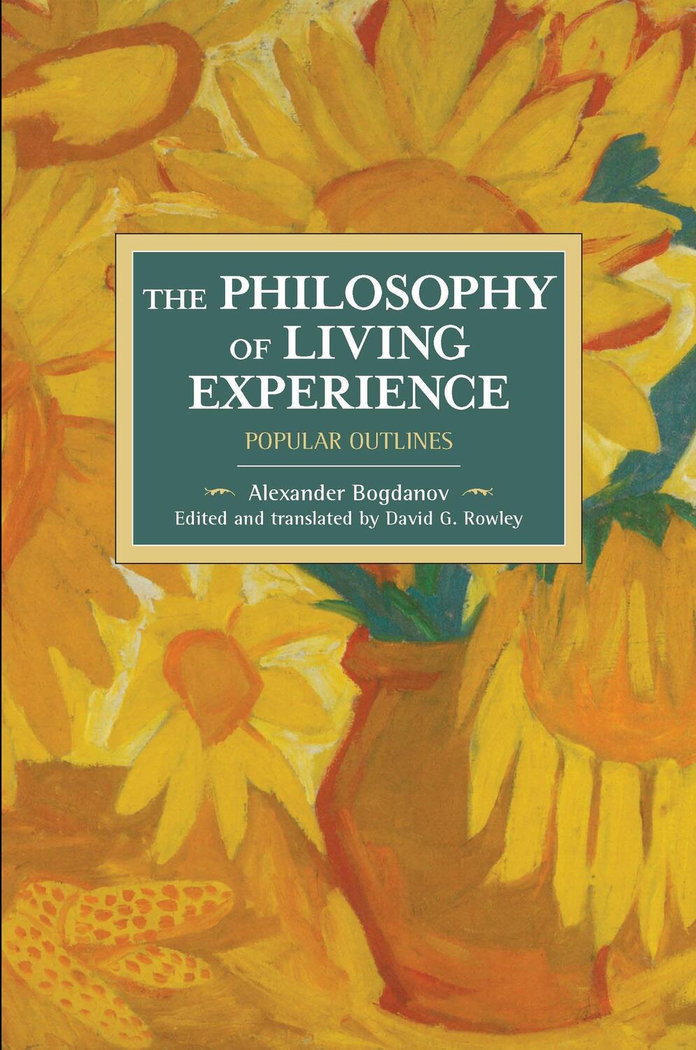 Cover: 9781608467013 | The Philosophy of Living Experience: Popular Outlines | Bogdanov