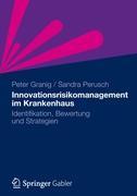 Cover: 9783834929532 | Innovationsrisikomanagement im Krankenhaus | Sandra Perusch (u. a.)