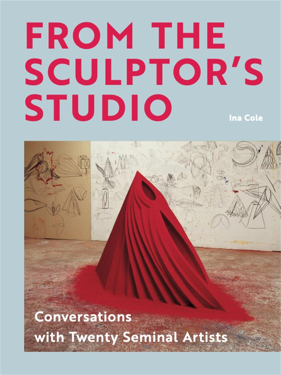 Cover: 9781913947590 | From the Sculptor's Studio | Conversations with 20 Seminal Artists