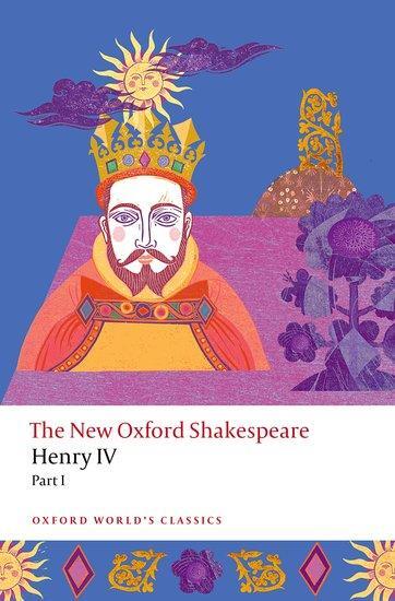 Cover: 9780192865823 | Henry IV Part I | The New Oxford Shakespeare | William Shakespeare