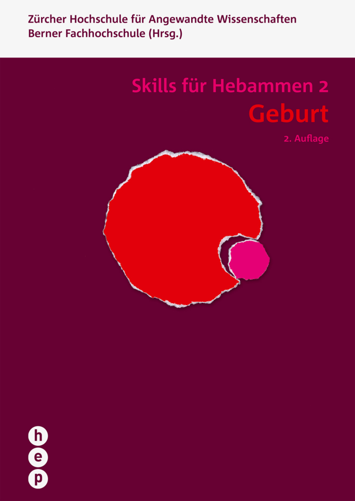 Cover: 9783035520620 | Geburt - Skills für Hebammen 2 (Print inkl. eLehrmittel, Neuauflage...