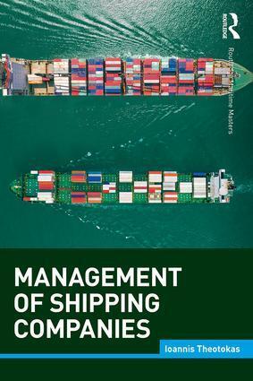 Cover: 9781138190108 | Management of Shipping Companies | Ioannis Theotokas | Taschenbuch