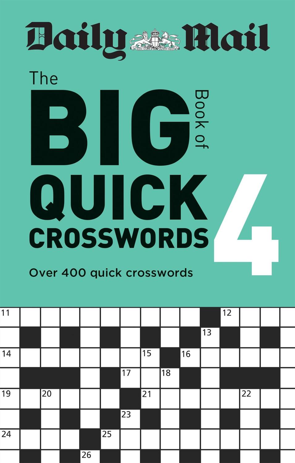 Cover: 9780600637172 | Daily Mail Big Book of Quick Crosswords Volume 4 | Daily Mail | Buch