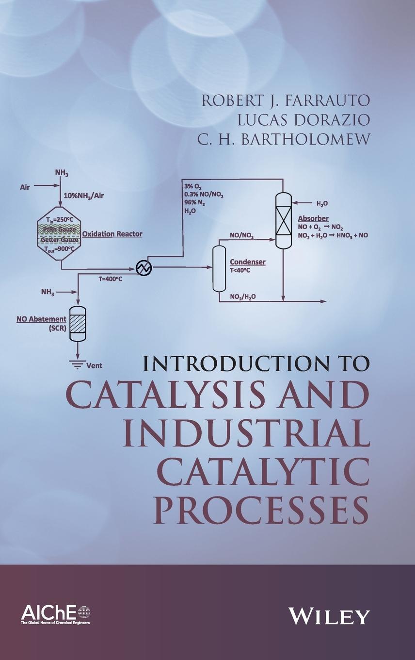 Cover: 9781118454602 | Introduction to Catalytic Proc | Farrauto (u. a.) | Buch | XXIX | 2016