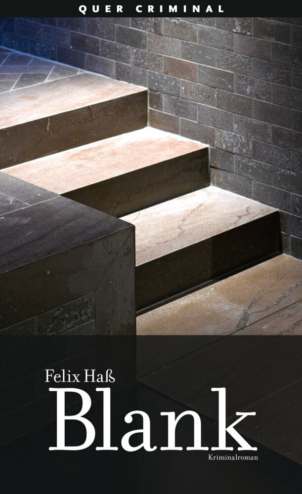 Cover: 9783896562944 | Blank | Kriminalroman | Felix Haß | Taschenbuch | 272 S. | Deutsch