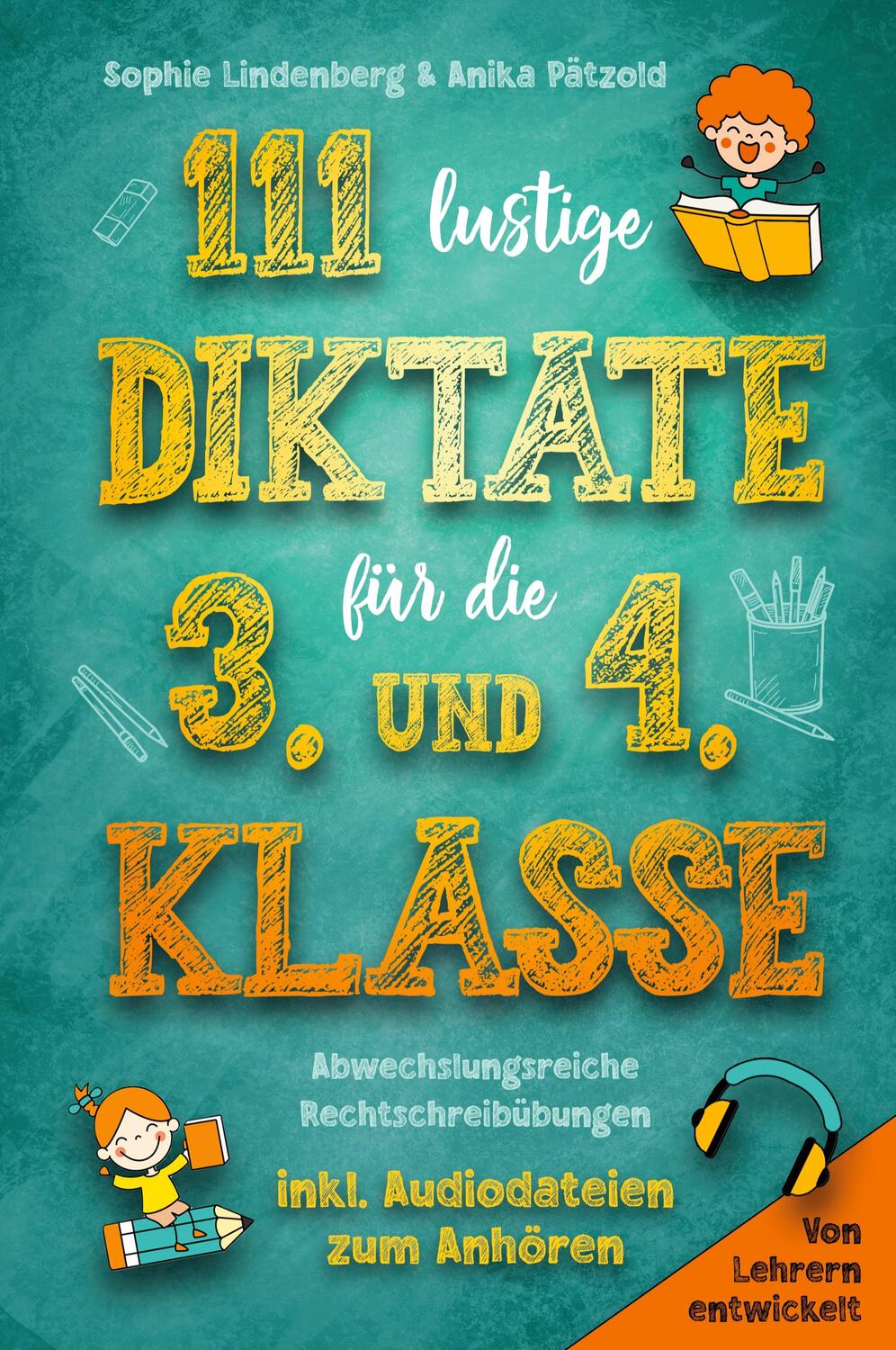 Cover: 9783949772276 | 111 lustige Diktate für die 3. und 4. Klasse | Lindenberg (u. a.)