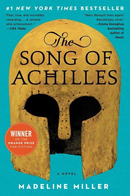 Cover: 9780062060624 | The Song of Achilles | A Novel | Madeline Miller | Taschenbuch | 2012