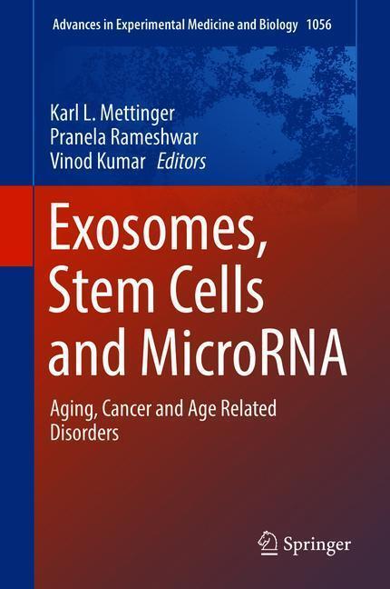 Cover: 9783319744698 | Exosomes, Stem Cells and MicroRNA | Karl L. Mettinger (u. a.) | Buch
