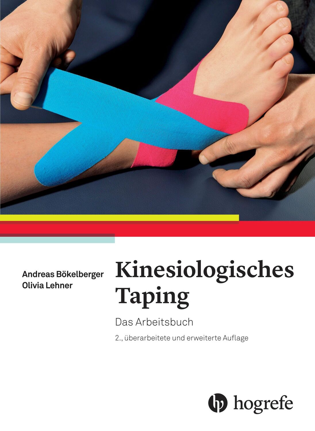 Cover: 9783456855516 | Kinesiologisches Taping | Das Arbeitsbuch | Bökelberger (u. a.) | Buch