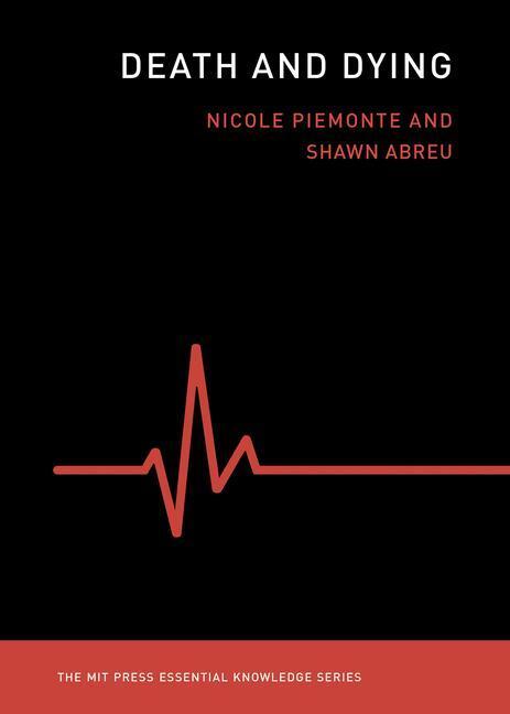Cover: 9780262542425 | Death and Dying | Nicole Piemonte (u. a.) | Taschenbuch | Englisch