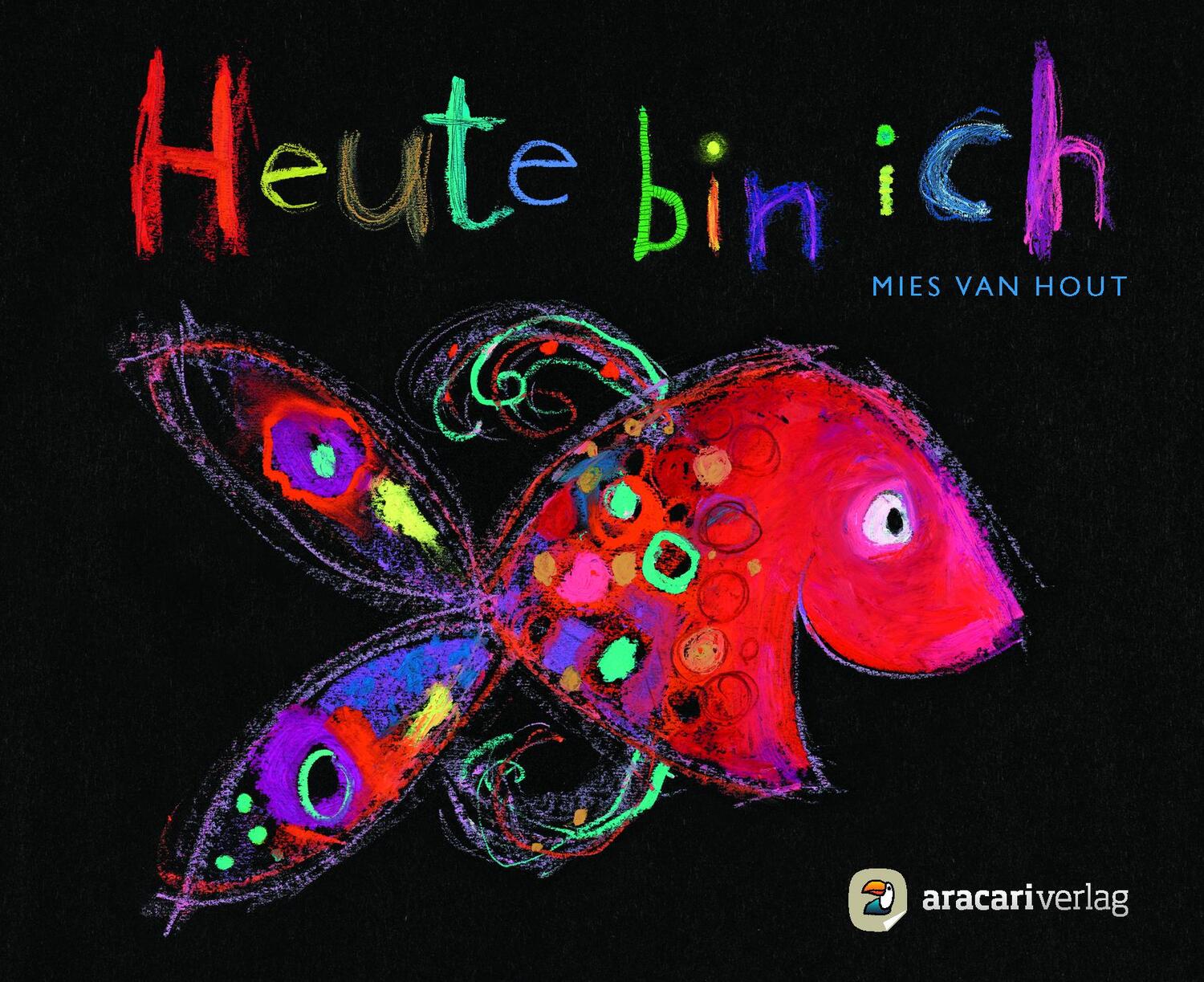 Cover: 9783905945522 | Heute bin ich - Miniausgabe | Mies van Hout | Buch | Deutsch | 2016