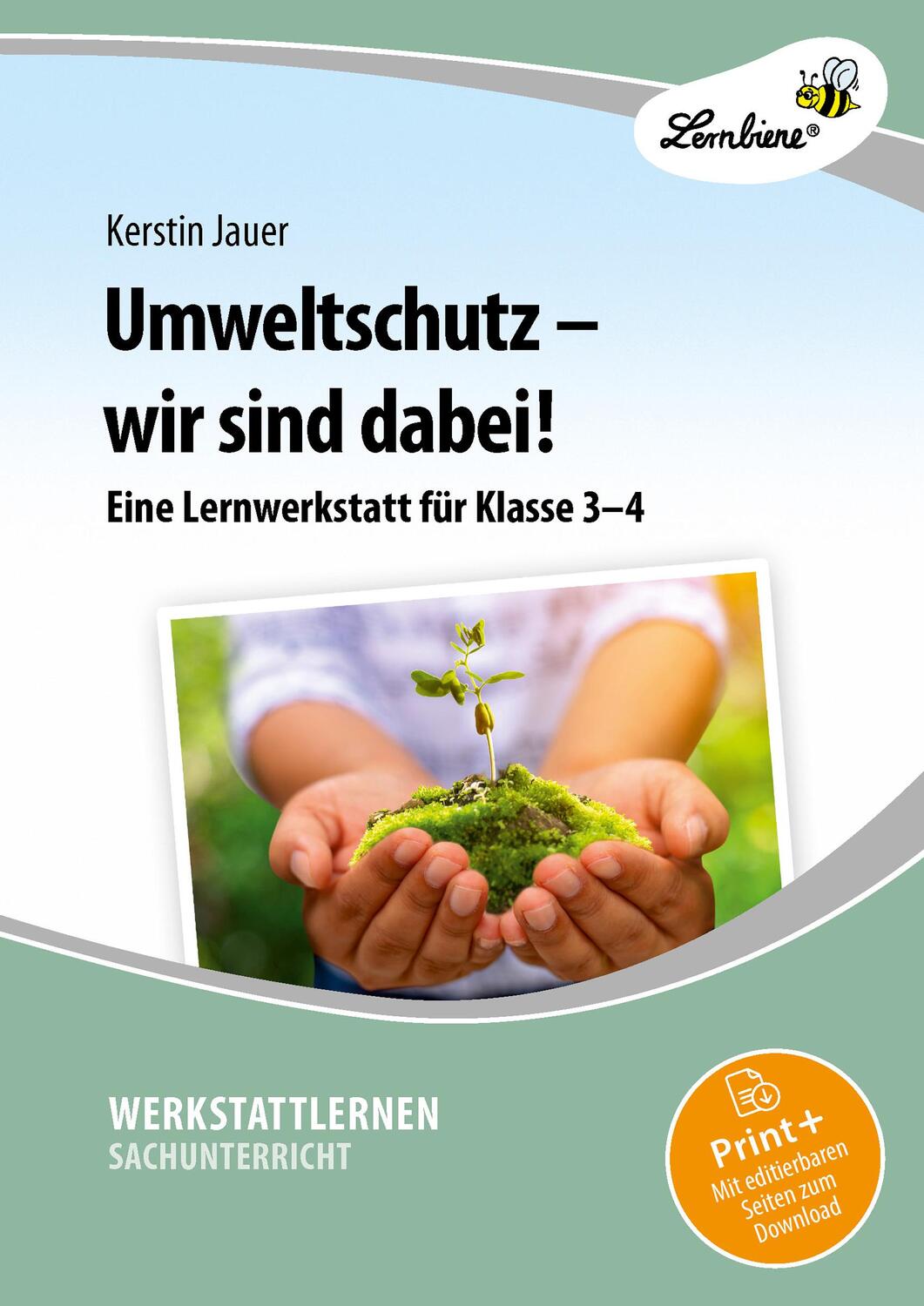 Cover: 9783956648496 | Umweltschutz - wir sind dabei! | (3. und 4. Klasse) | Kerstin Jauer
