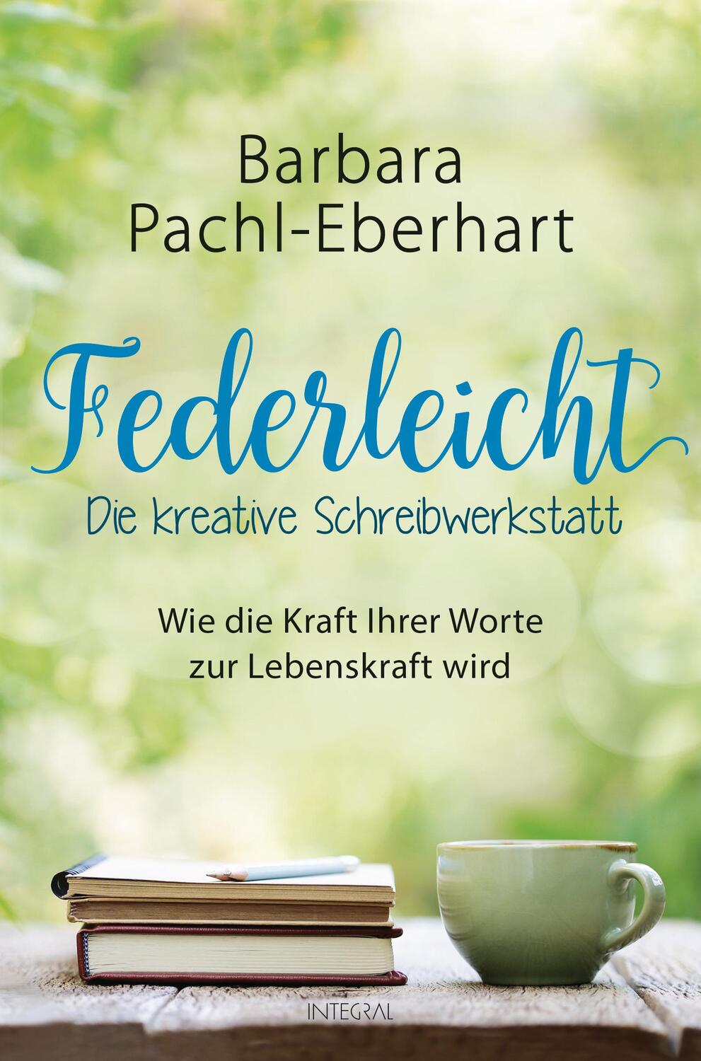 Cover: 9783778792797 | Federleicht - Die kreative Schreibwerkstatt | Barbara Pachl-Eberhart
