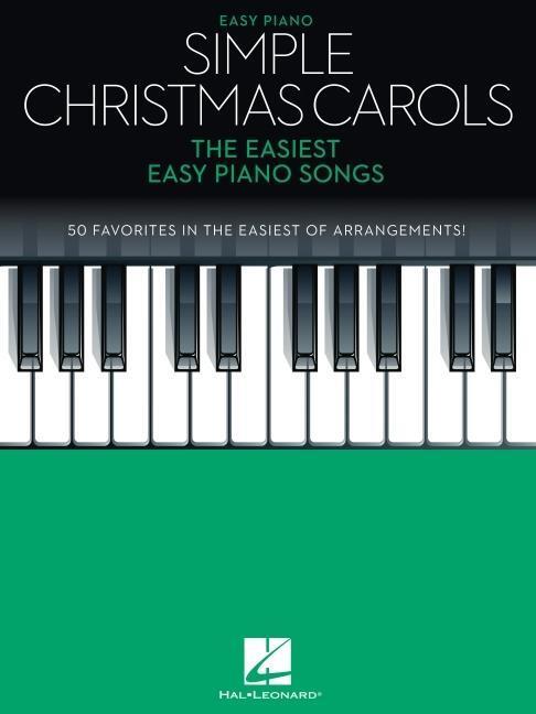 Cover: 888680752996 | Simple Christmas Carols | The Easiest Easy Piano Songs | Buch | 2018