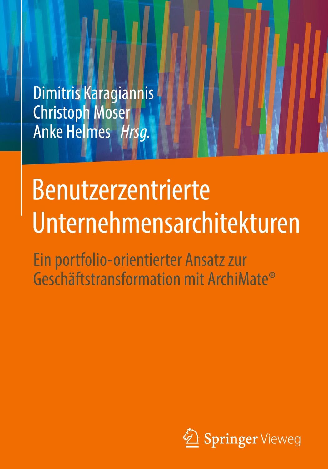 Cover: 9783658305369 | Benutzerzentrierte Unternehmensarchitekturen | Karagiannis (u. a.)