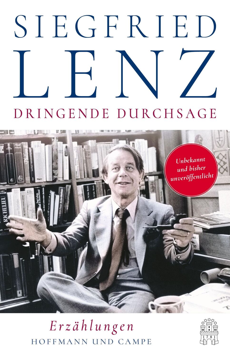 Cover: 9783455018233 | Dringende Durchsage | Erzählungen | Siegfried Lenz | Buch | 192 S.