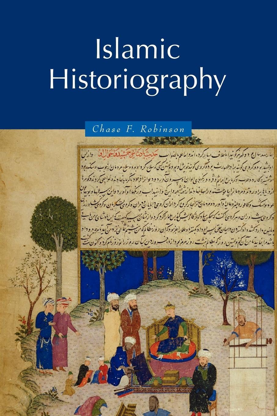 Cover: 9780521629362 | Islamic Historiography | Chase Robinson | Taschenbuch | Paperback