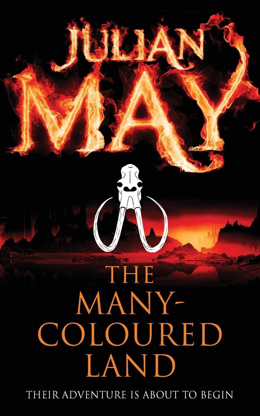 Cover: 9781447223863 | The Many-Coloured Land | Julian May | Taschenbuch | Paperback | 2013