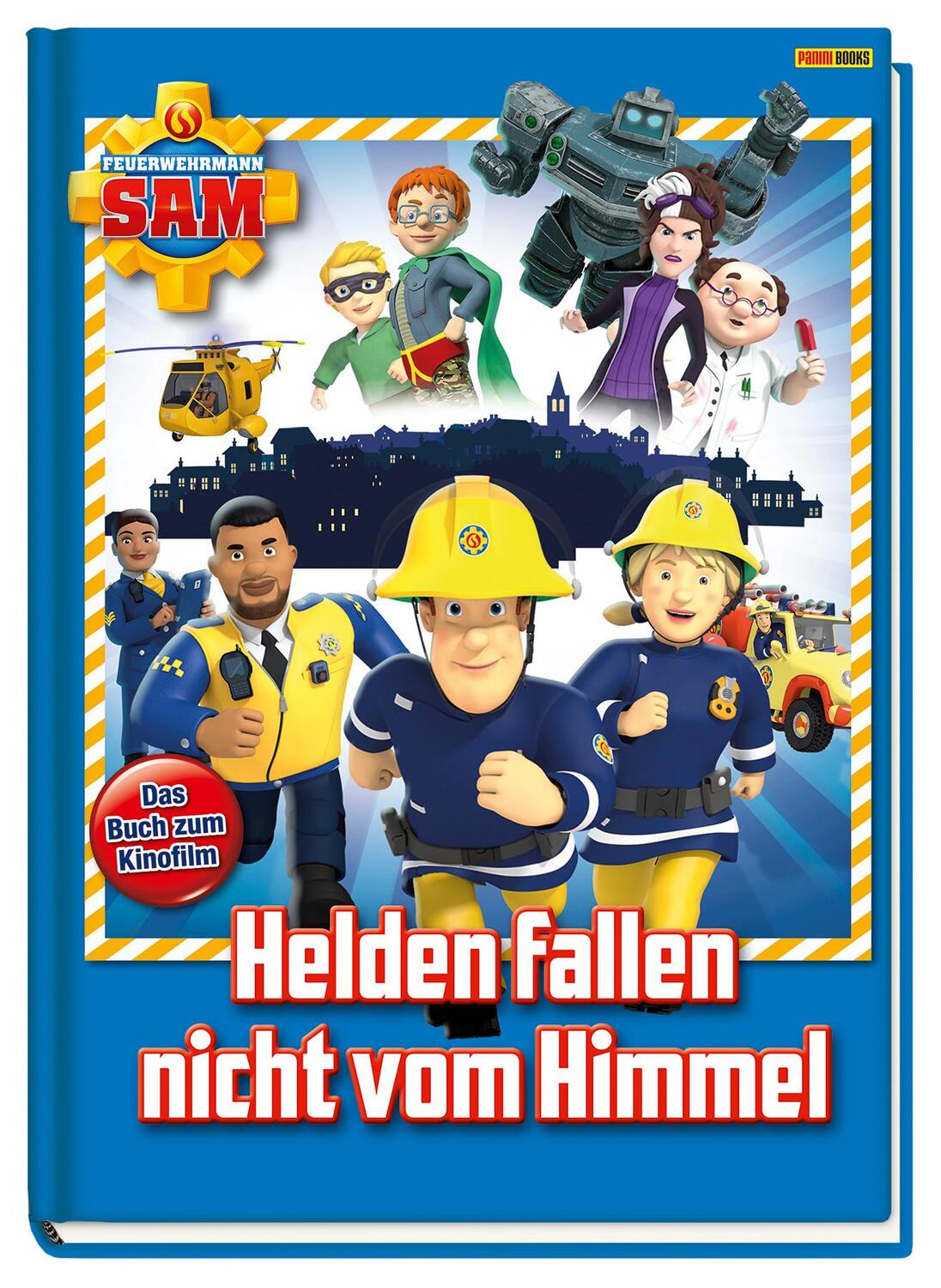 Cover: 9783833241109 | Feuerwehrmann Sam: Helden fallen nicht vom Himmel | Katrin Zuschlag