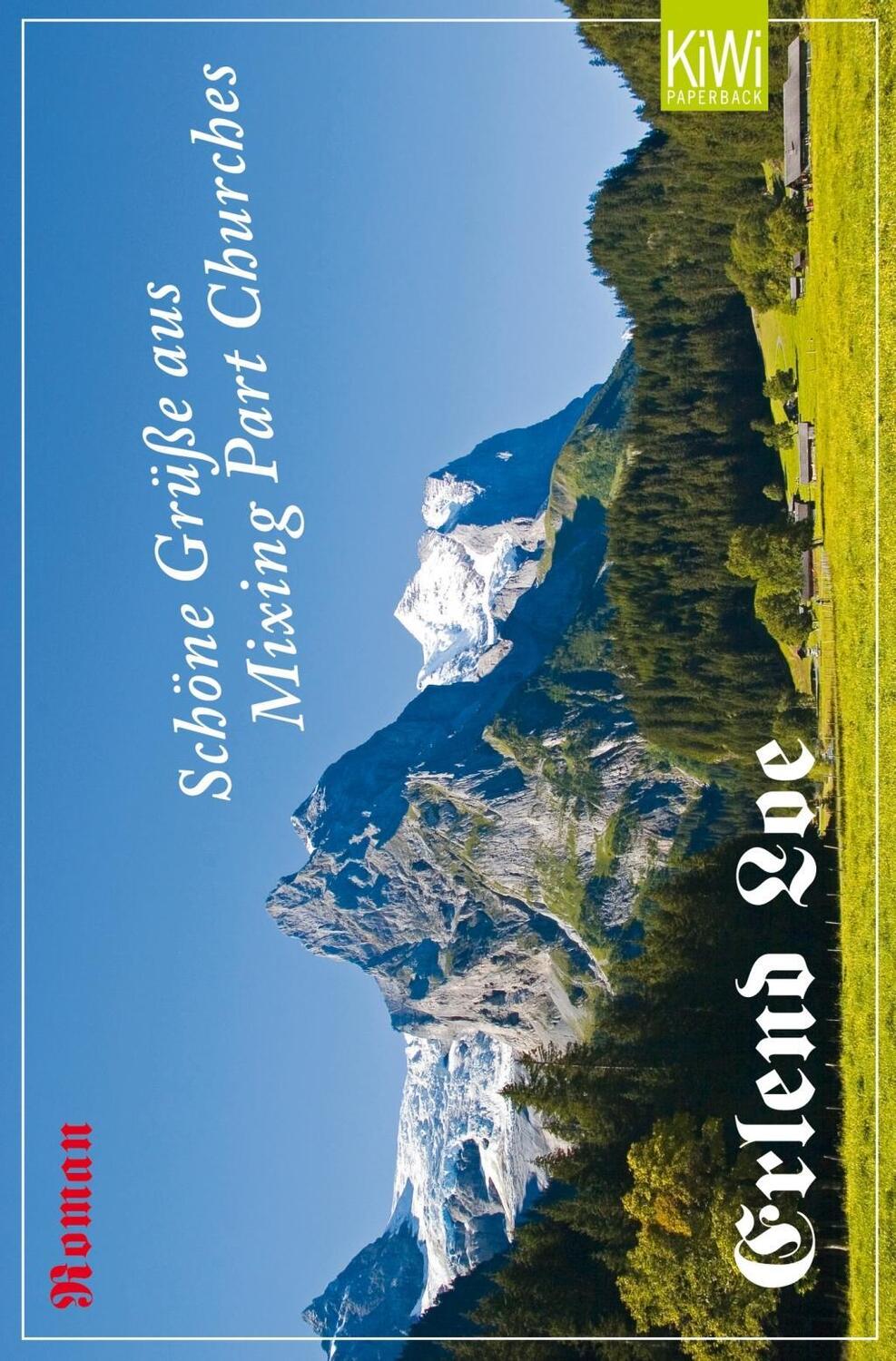 Cover: 9783462043532 | Schöne Grüße aus Mixing Part Churches | Roman | Erlend Loe | Buch