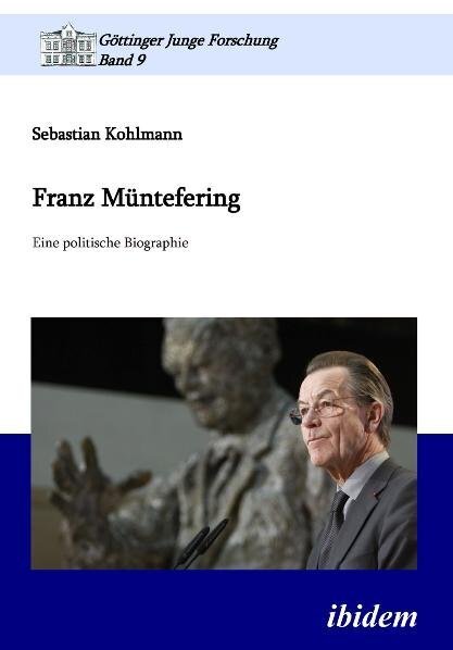 Cover: 9783838202365 | Franz Müntefering | Eine politische Biographie | Sebastian Kohlmann