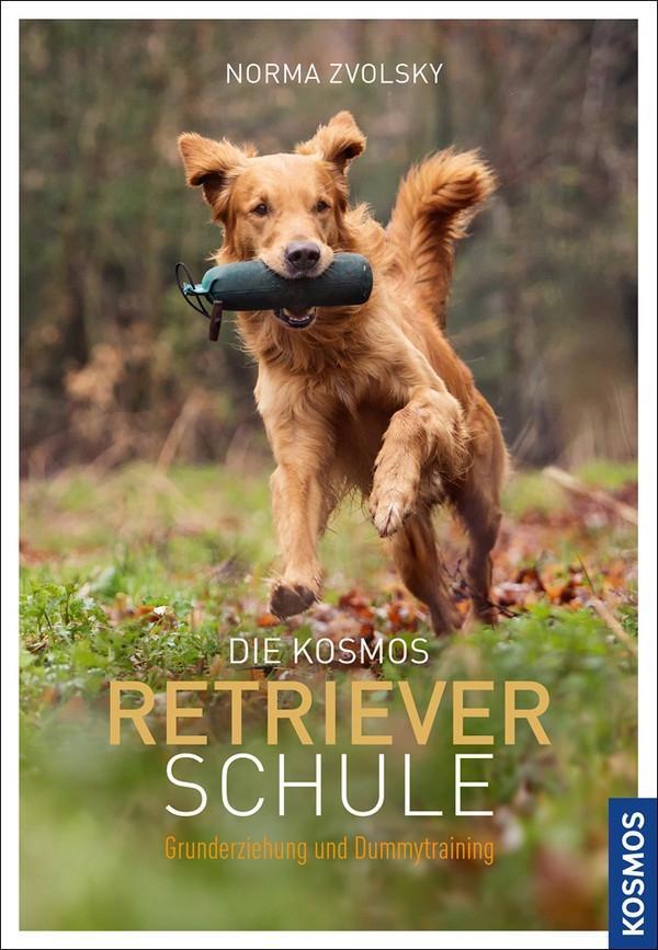 Cover: 9783440139394 | Die Kosmos Retrieverschule | Grunderziehung und Dummytraining | Buch