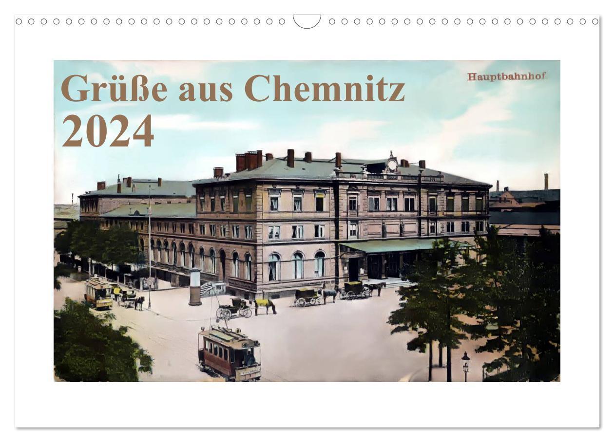Cover: 9783675590281 | Grüße aus Chemnitz (Wandkalender 2024 DIN A3 quer), CALVENDO...