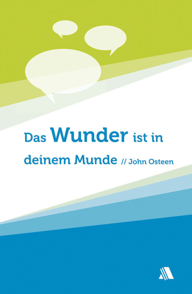 Cover: 9783940188458 | Das Wunder ist in deinem Munde | John Osteen | Broschüre | Buch | 2013